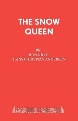 The Snow Queen by Nicol, Ron