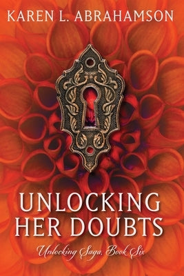 Unlocking Her Doubts by Abrahamson, Karen L.