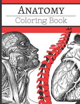 human anatomy coloring book: Anatomy Coloring book for Kids and adults Human Body Parts by Coloring Book, Anatomy