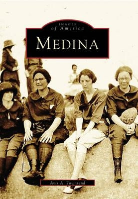 Medina by Townsend, Avis A.