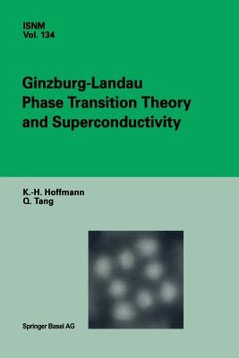 Ginzburg-Landau Phase Transition Theory and Superconductivity by Hoffmann, K. -H