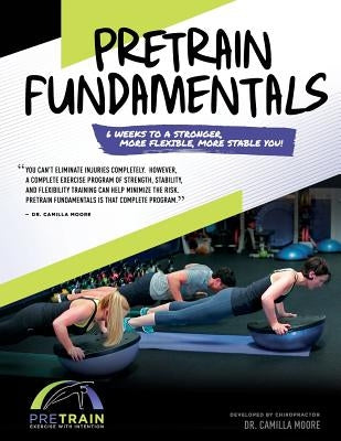 PreTrain Fundamentals by Moore, Camilla