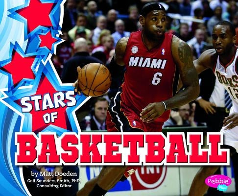 Stars of Basketball by Doeden, Matt
