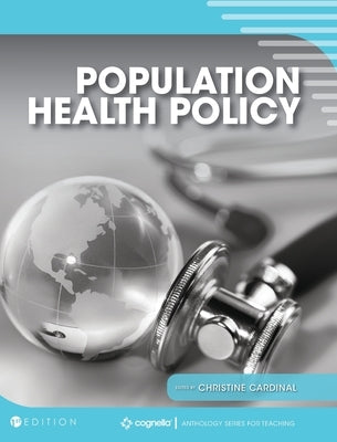 Population Health Policy by Cardinal, Christine