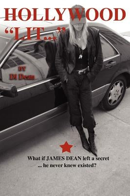 Hollywood Lit by Dean, Di