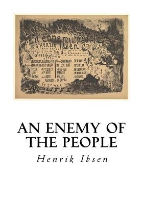 An Enemy of the People: A Play in Five Acts by Sharp, R. Farquharson