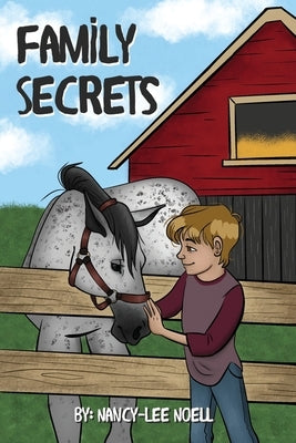 Family Secrets by Noell, Nancy-Lee