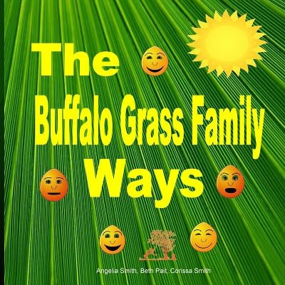 The Buffalo Grass Family Ways by Pait, Beth