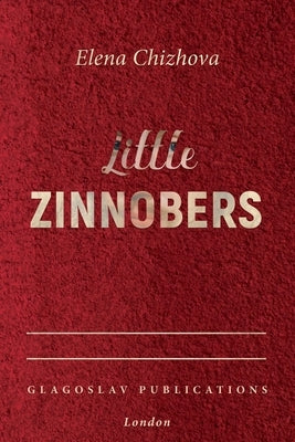 Little Zinnobers by Chizhova, Elena