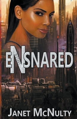 Ensnared by McNulty, Janet