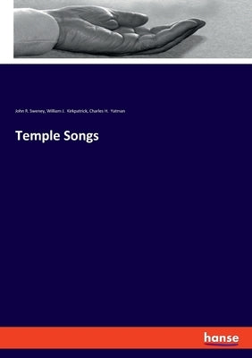 Temple Songs by Sweney, John R.