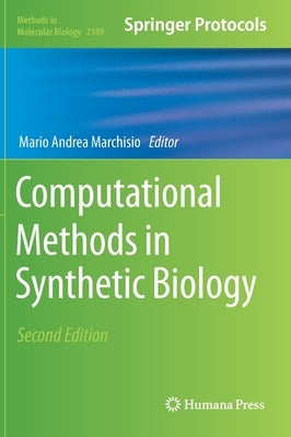 Computational Methods in Synthetic Biology by Marchisio, Mario Andrea