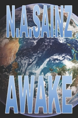 Awake by Sainz, N. a.