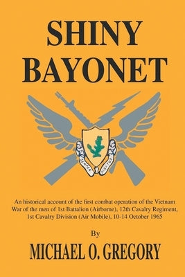 Shiny Bayonet by Gregory, Michael