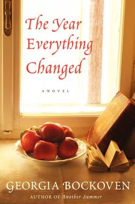 The Year Everything Changed by Bockoven, Georgia