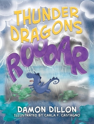 Thunder Dragons by Dillon, Damon
