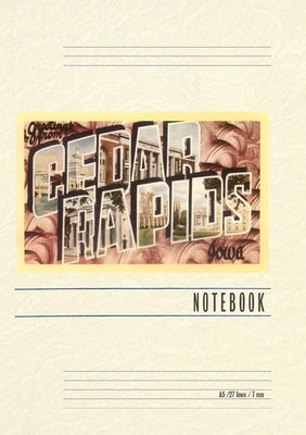 Vintage Lined Notebook Greetings from Cedar Rapids by Found Image Press