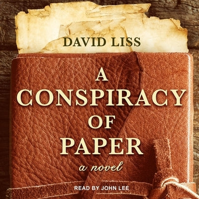 A Conspiracy of Paper by Lee, John