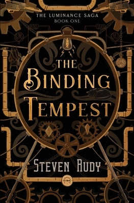 The Binding Tempest by Rudy, Steven