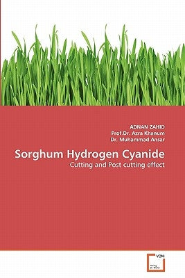 Sorghum Hydrogen Cyanide by Zahid, Adnan