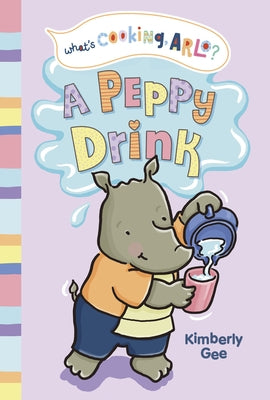 A Peppy Drink by Gee, Kimberly