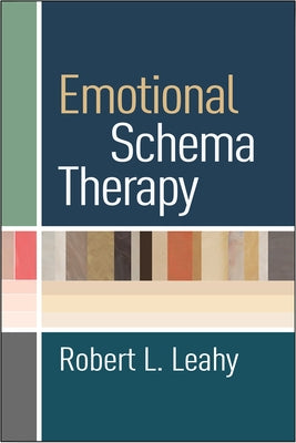 Emotional Schema Therapy by Leahy, Robert L.