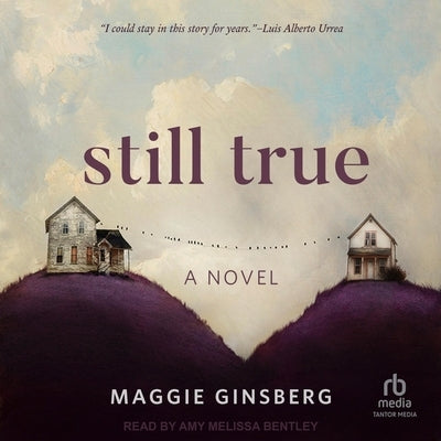 Still True by Ginsberg, Maggie