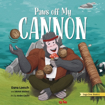 Paws Off My Cannon [With Envelope] by Loesch, Dana