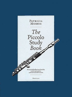 The Piccolo Study Book by Morris, Patricia