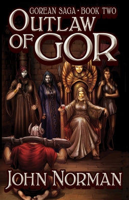 Outlaw of Gor by Norman, John