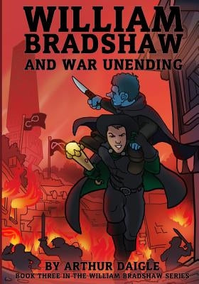 William Bradshaw and War Unending by Hrubesch, Jon