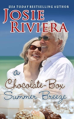 A Chocolate-Box Summer Breeze: (Chocolate-Box Series Book 4) by Riviera, Josie