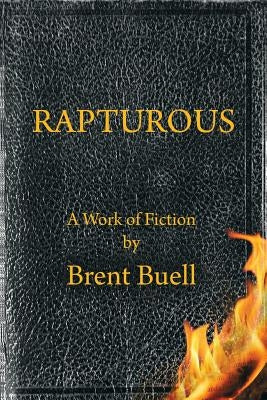 Rapturous by Buell, Brent