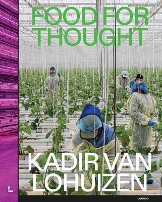 Food for Thought by van Lohuizen, Kadir