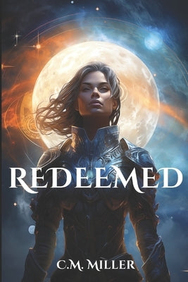 Redeemed by Miller, Ciera