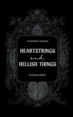 Heartstrings and Hellish Things by Green, Lauren