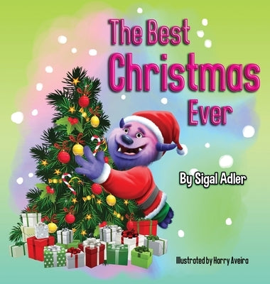 The Best Christmas Ever by Adler, Sigal