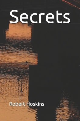 Secrets by Hoskins, Robert