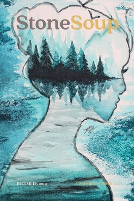 Stone Soup Magazine: December 2019 by Stone Soup, Emma