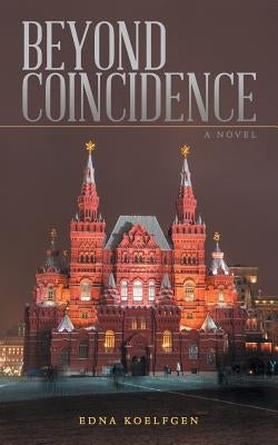 Beyond Coincidence by Koelfgen, Edna