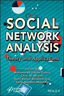 Social Network Analysis: Theory and Applications by Galety, Mohammad Gouse