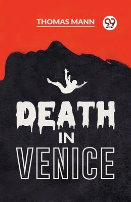 Death In Venice by Mann, Thomas