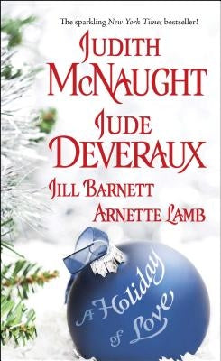 A Holiday of Love by Deveraux, Jude