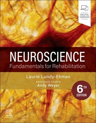 Neuroscience: Fundamentals for Rehabilitation by Lundy-Ekman, Laurie