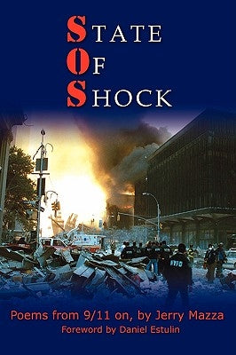 State of Shock: Poems from 9/11 on, by Mazza, Jerry