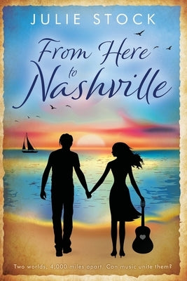 From Here to Nashville by Stock, Julie