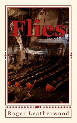 Flies by Leatherwood, Roger