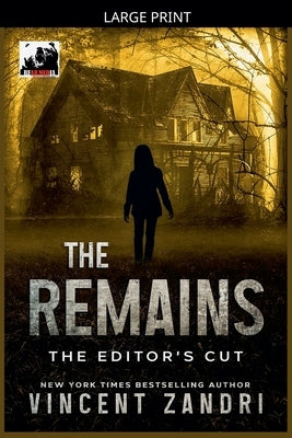 The Remains by Zandri, Vincent