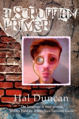 A Scruffian Primer by Duncan, Hal