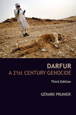 Darfur: A 21st Century Genocide by Prunier, Gérard